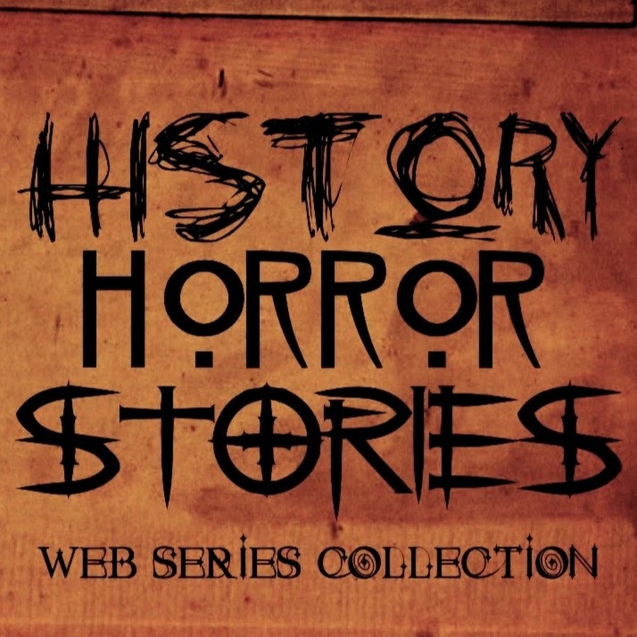 History Horror Stories (Web Series Collection) YouTube channel avatar