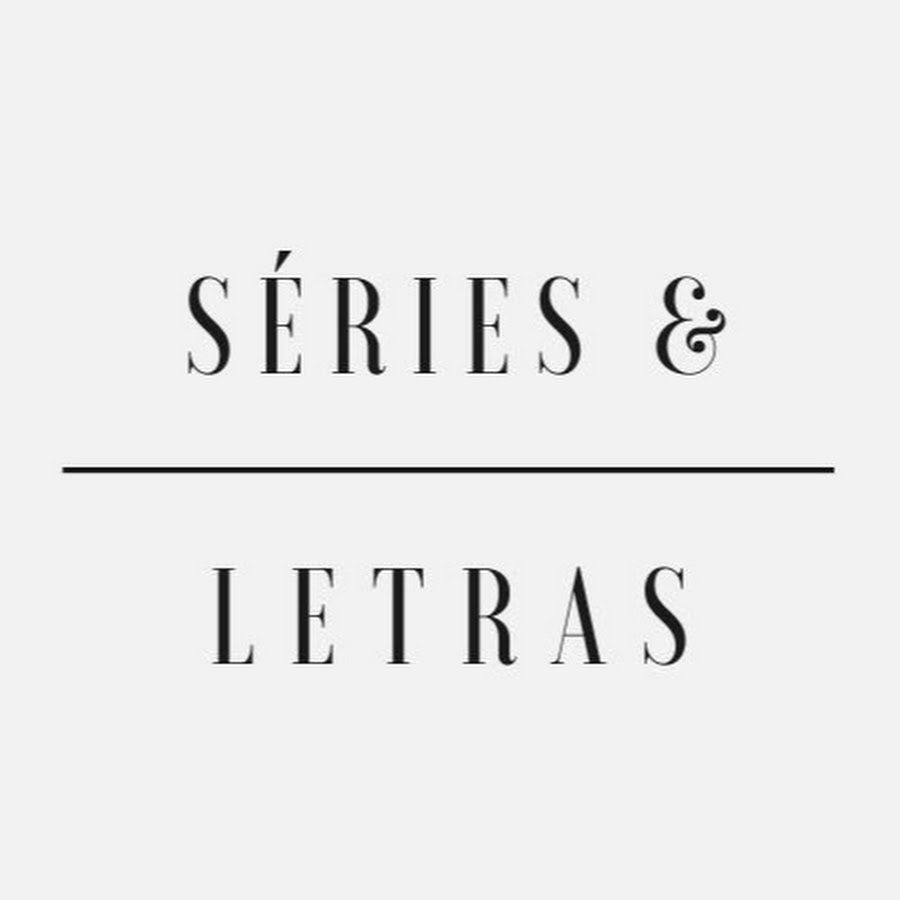 SÃ©ries & Letras Avatar de chaîne YouTube