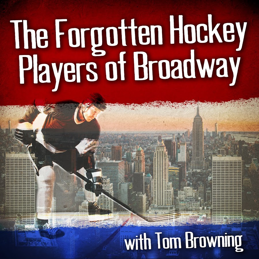 The Forgotten Hockey Players of Broadway YouTube channel avatar