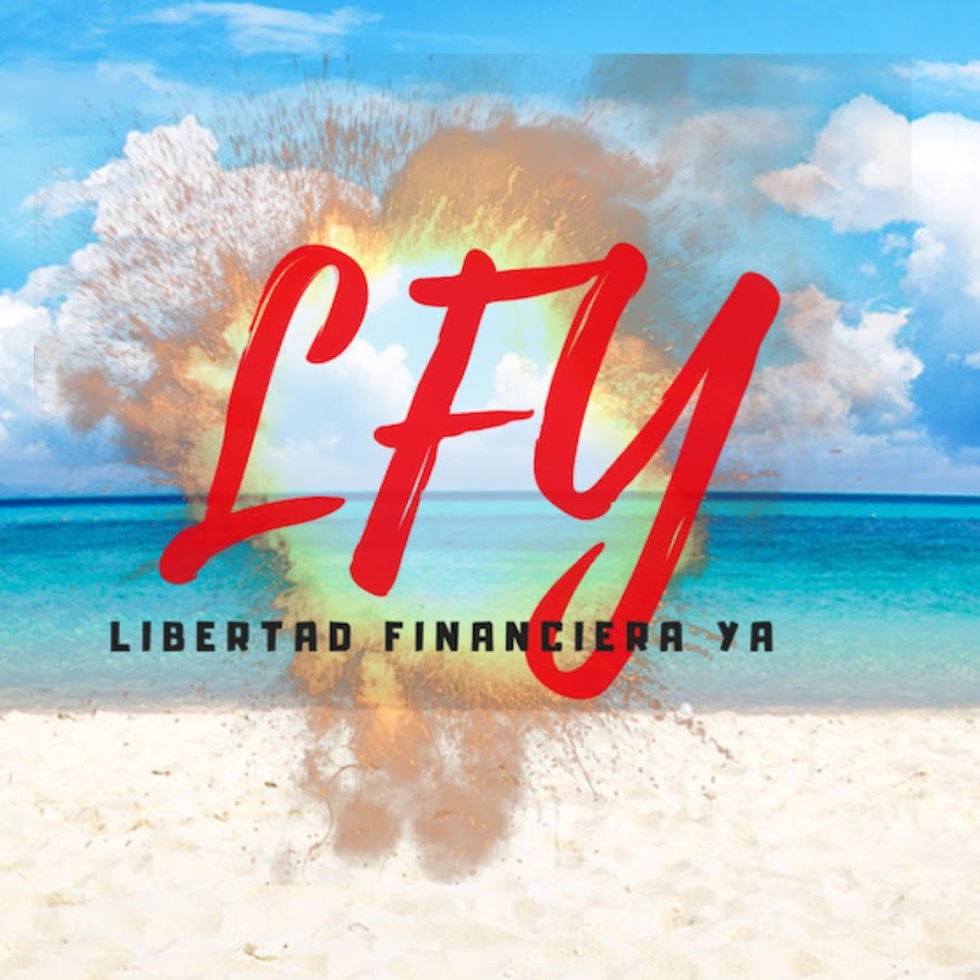 Libertad Financiera Ya رمز قناة اليوتيوب