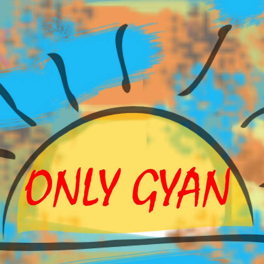 ONLY GYAN Avatar channel YouTube 