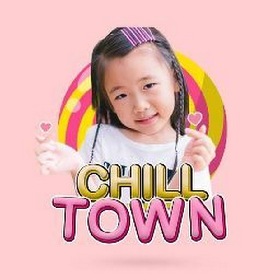 CHILL TOWN YouTube channel avatar