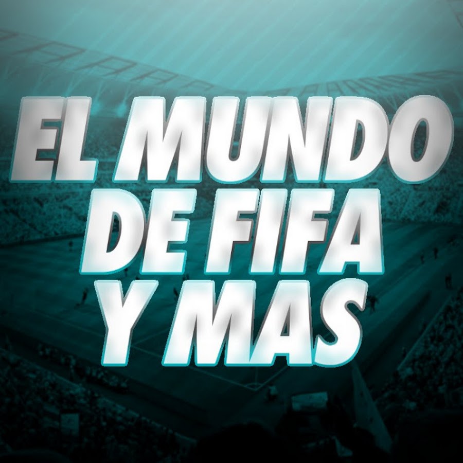 El Mundo de Fifa y Mas Avatar de canal de YouTube