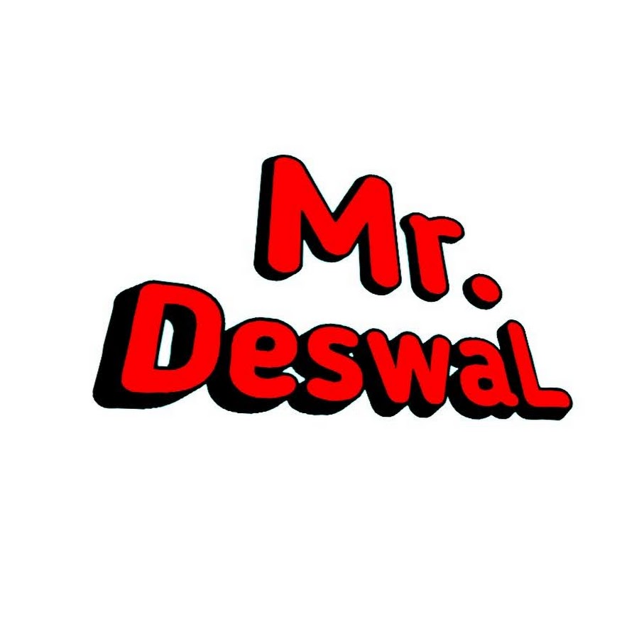 Mr. Make Deswal