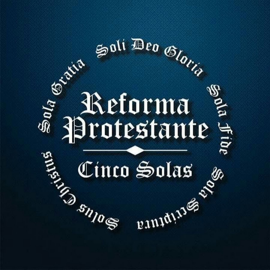 LA REFORMA PROTESTANTE -y- La Nueva Reforma del SIGLO XXI YouTube 频道头像