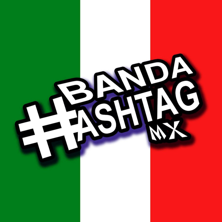 La Banda HASHTAG MX यूट्यूब चैनल अवतार