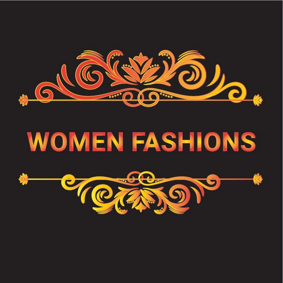 Women Fashions رمز قناة اليوتيوب