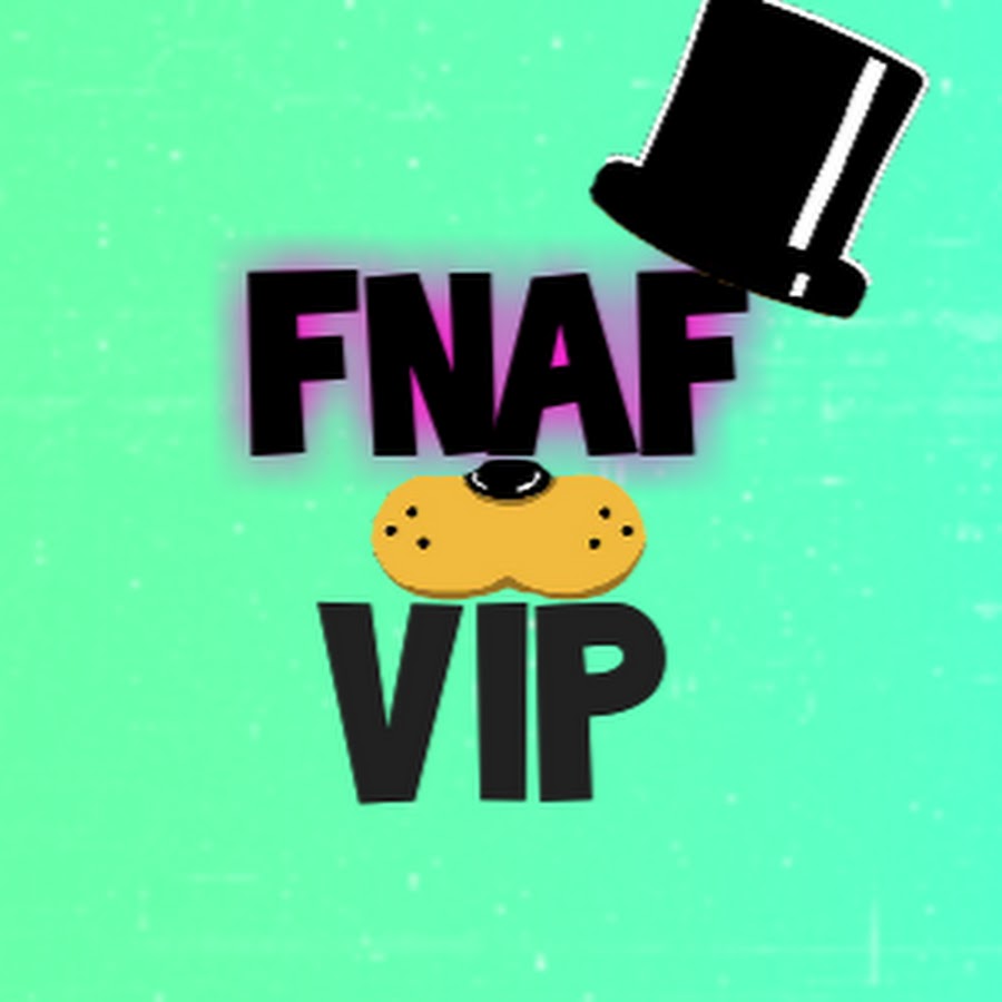 Fnaf Vip Аватар канала YouTube