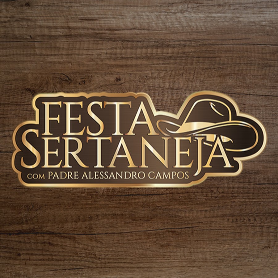 Festa Sertaneja com Padre Alessandro Campos Avatar channel YouTube 