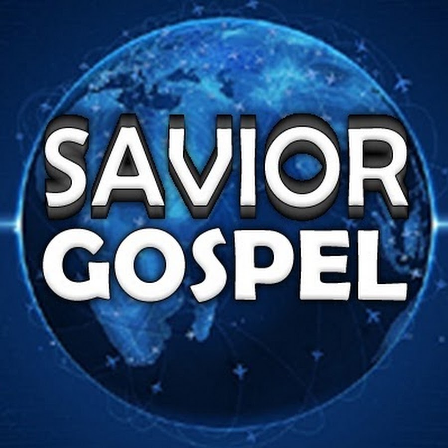 Savior Gospel Avatar de chaîne YouTube