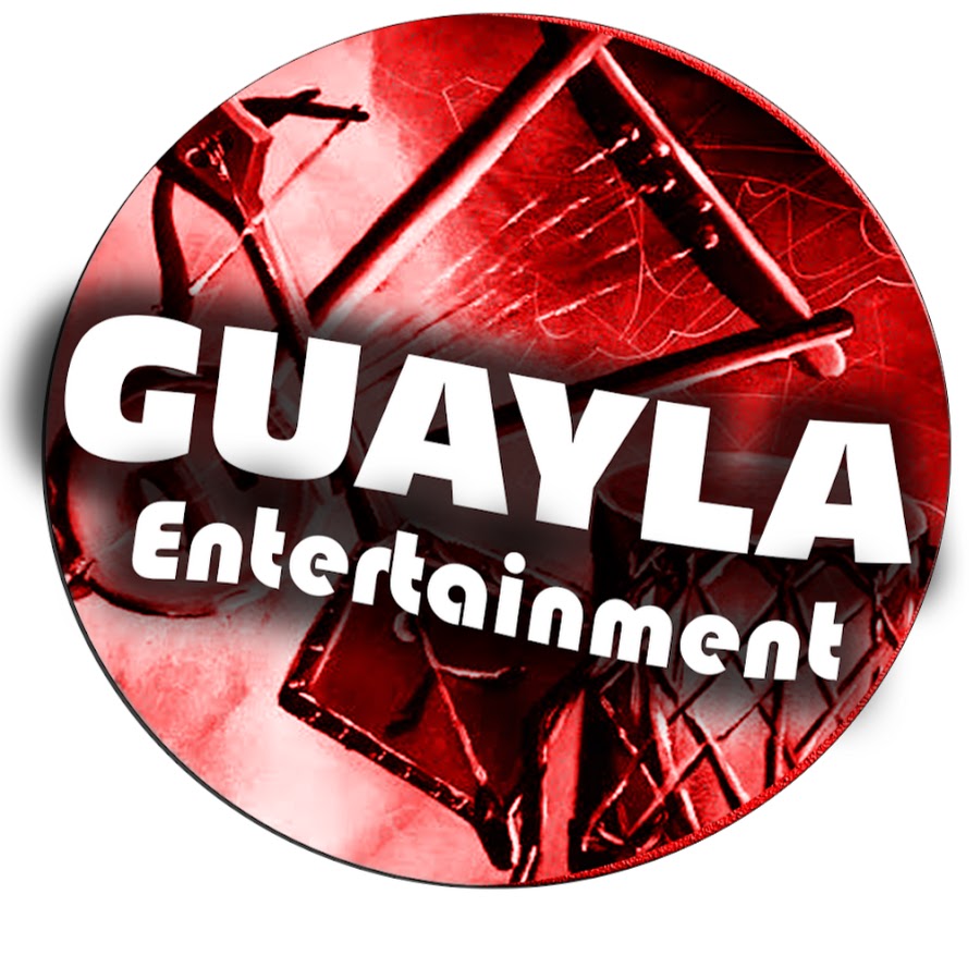 GUAYLA Entertainment