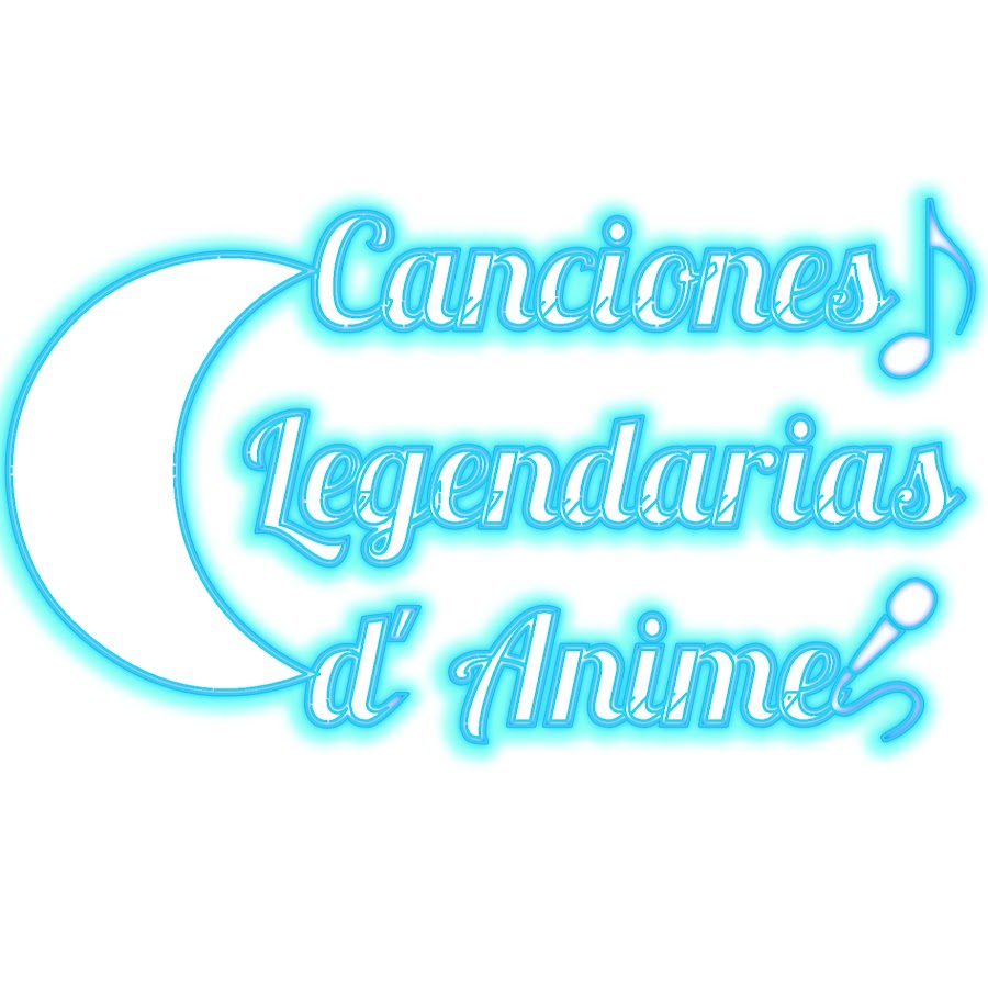 Canciones Legendarias d' Anime رمز قناة اليوتيوب