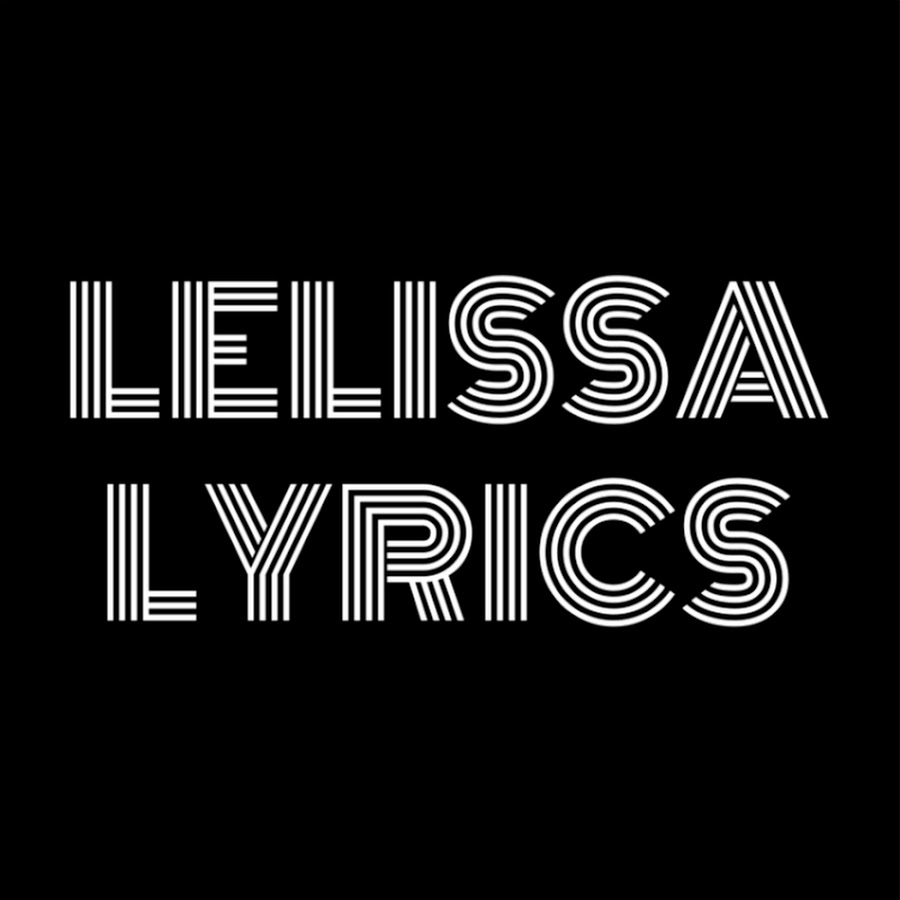 Lelissa Lyrics