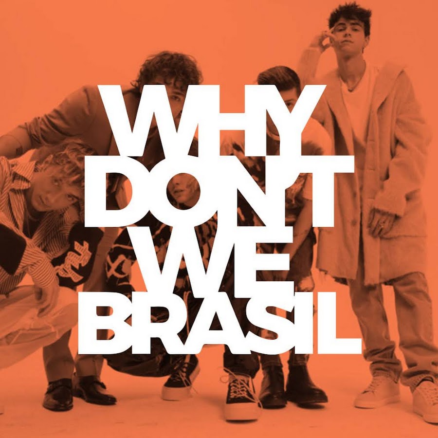 Why Don't We Brasil Аватар канала YouTube