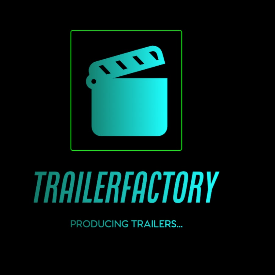 TrailerFactory