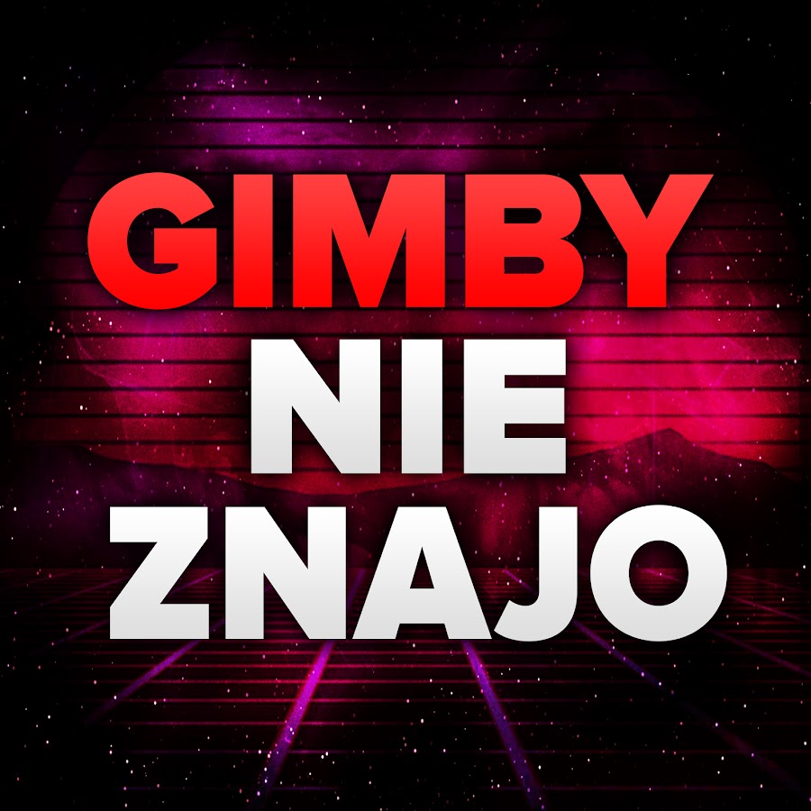 GIMBY NIE ZNAJO YouTube channel avatar