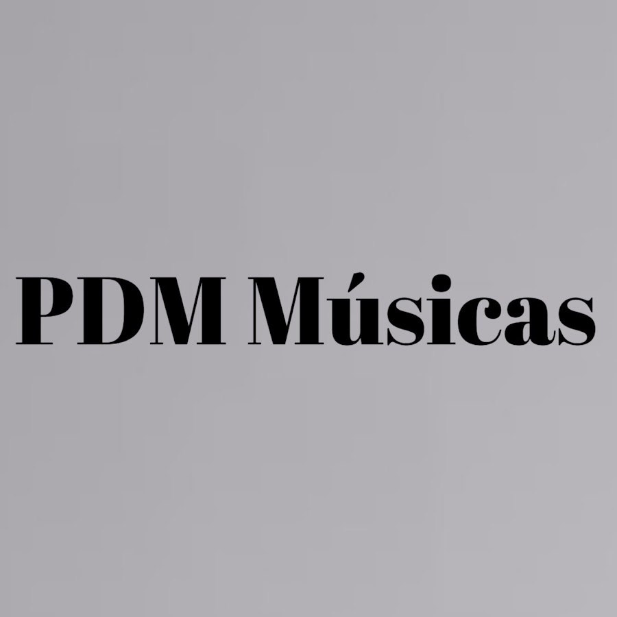 PDM MÃºsicas YouTube 频道头像