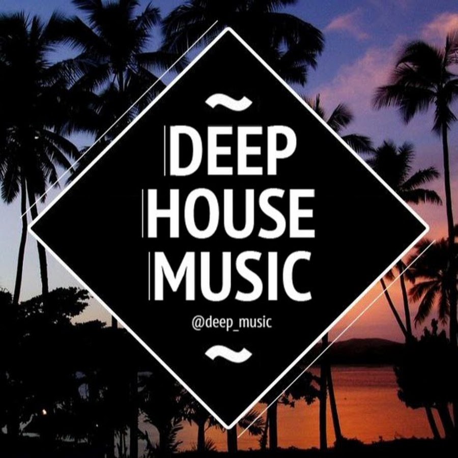 DEEP HOUSE MUSIC YouTube channel avatar