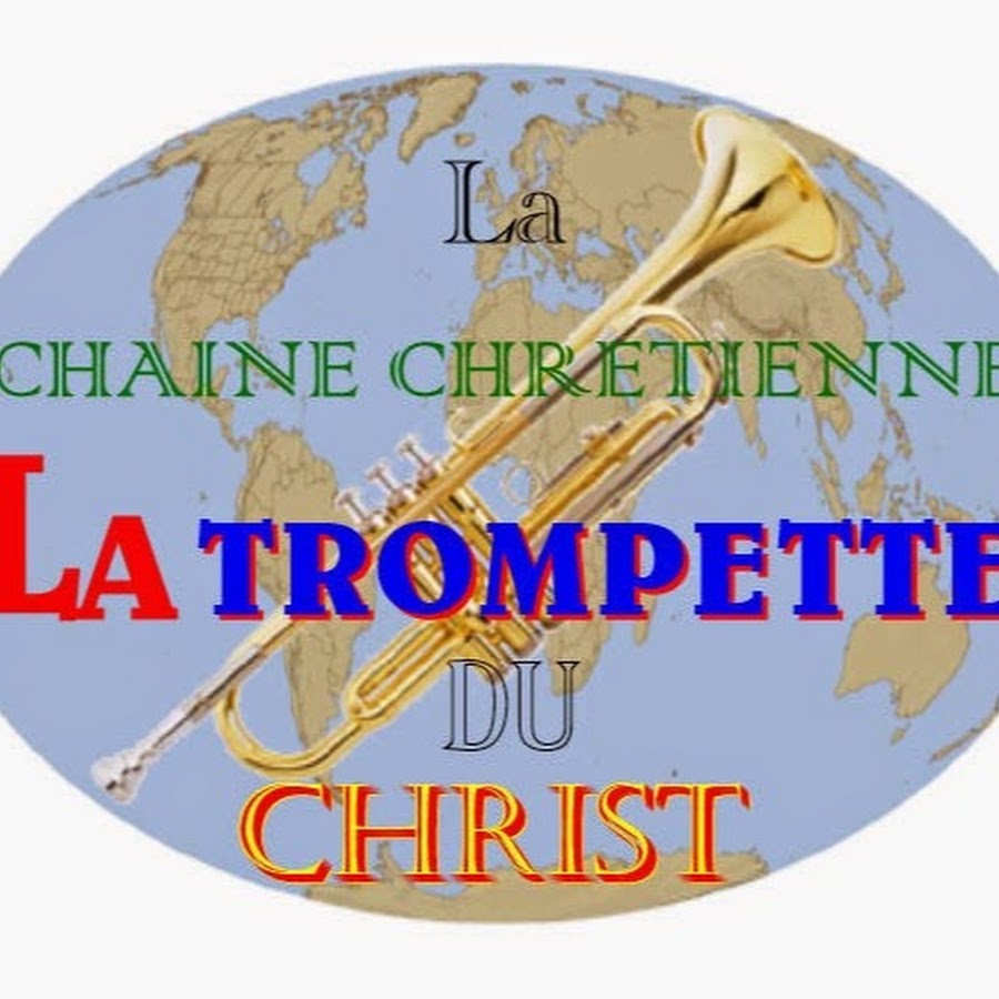 LA TROMPETTE DU CHRIST Avatar de chaîne YouTube