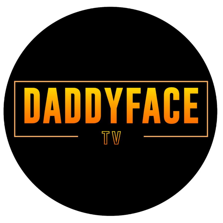 Daddyface Tv YouTube channel avatar