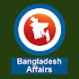 Bangladesh Affairs
