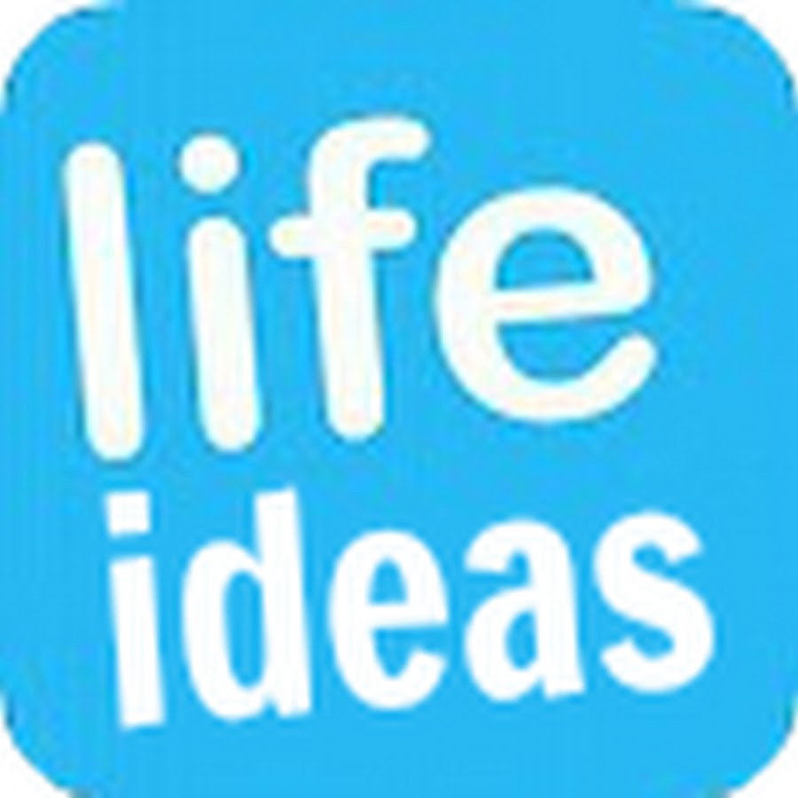 Life Ideas