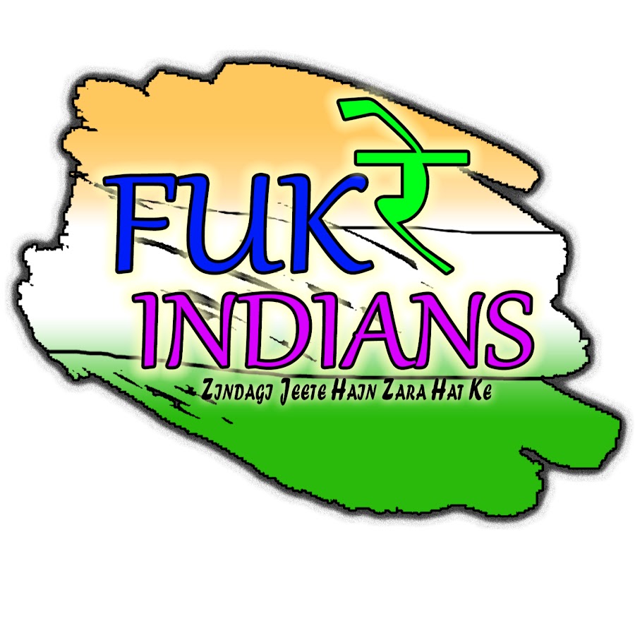 Fuk Re Indians رمز قناة اليوتيوب