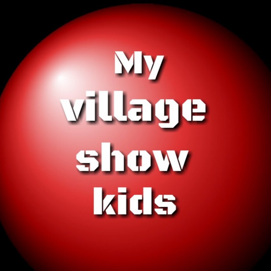 My village show kids