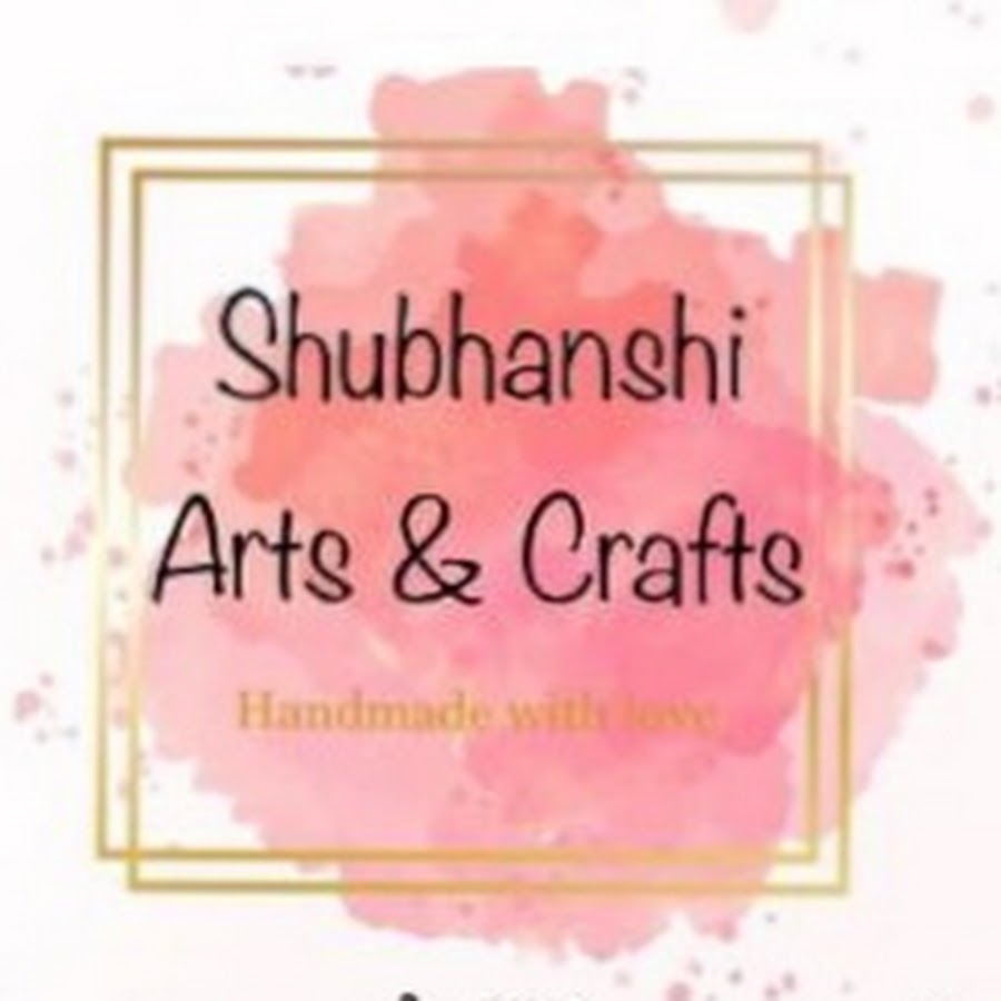 Shubhanshi Arts & Crafts - By Neha यूट्यूब चैनल अवतार