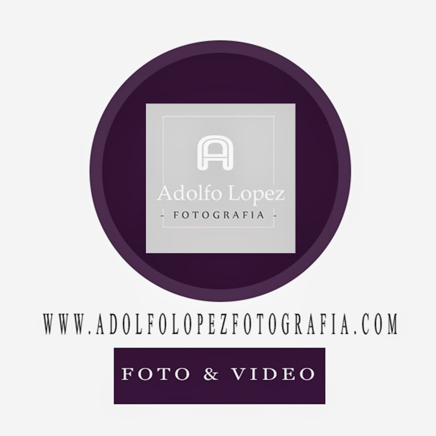 Adolfo LÃ³pez FotografÃ­a Аватар канала YouTube