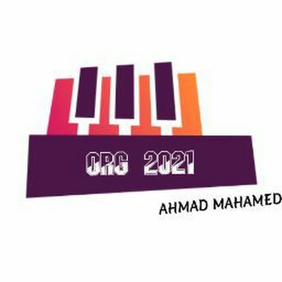 Ahmad Mahamed ORG 2019 رمز قناة اليوتيوب