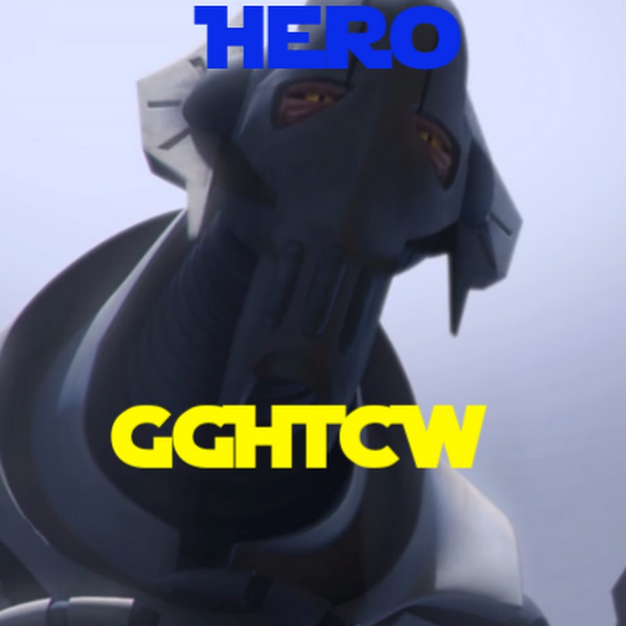 General Grievous Hero TCW यूट्यूब चैनल अवतार