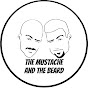 The Mustache and The Beard YouTube Profile Photo