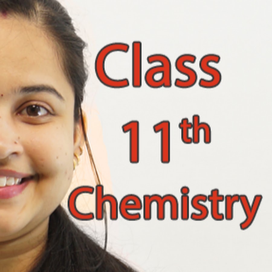Chemistry Class XI YouTube channel avatar