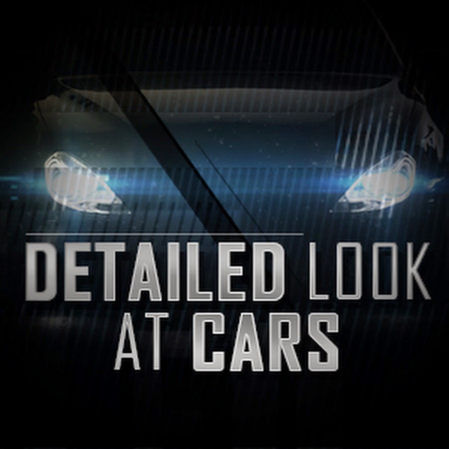 Detailed Look At Cars YouTube channel avatar