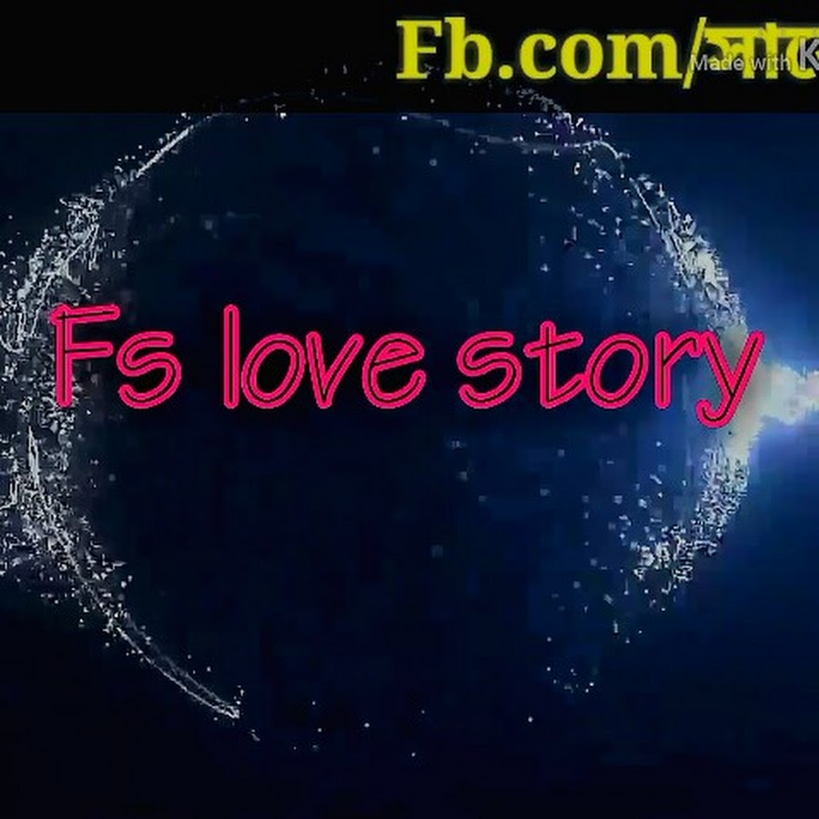 Fs Love Story YouTube kanalı avatarı