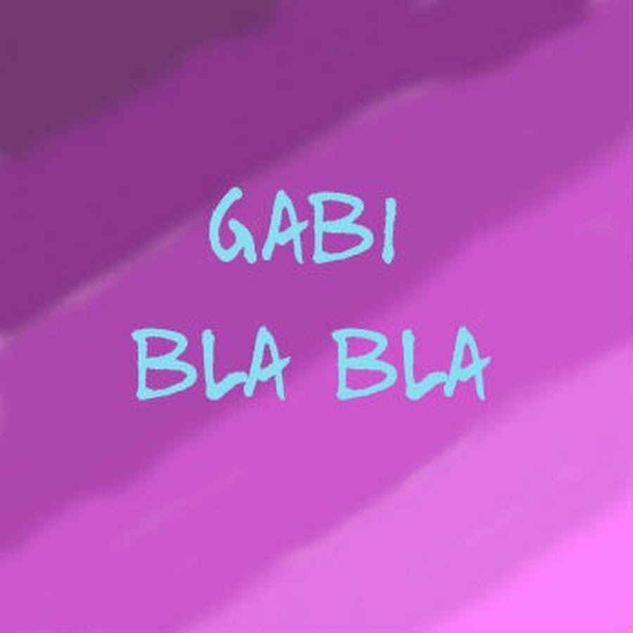 gabi bla bla YouTube channel avatar