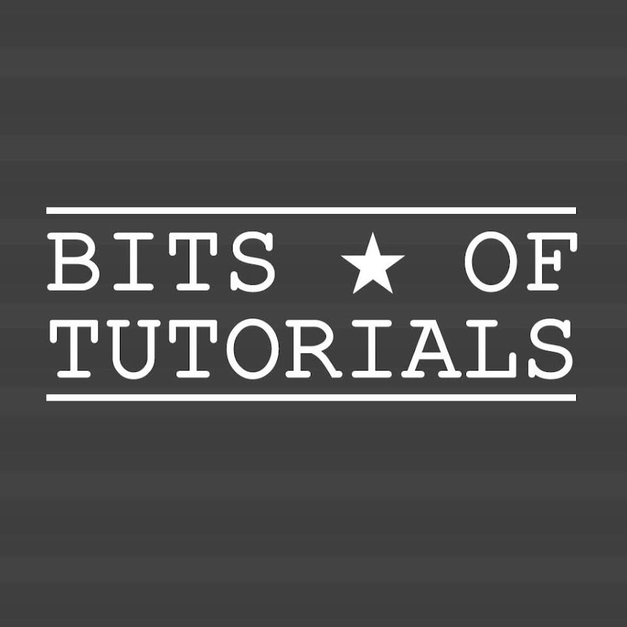 BITS OF TUTORIALS Аватар канала YouTube