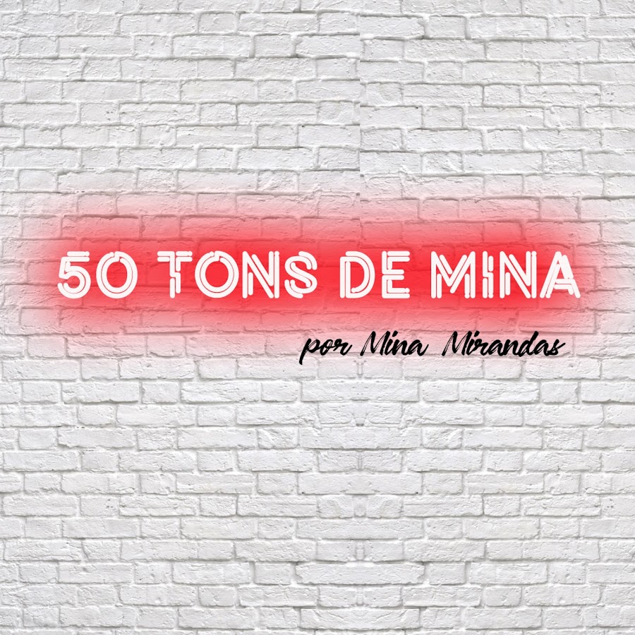 50 tons de Mina YouTube channel avatar