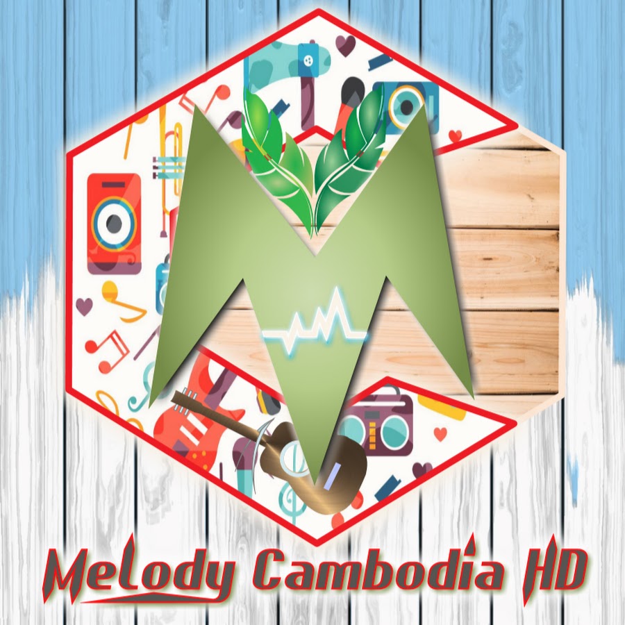 Melody Cambodia HD यूट्यूब चैनल अवतार