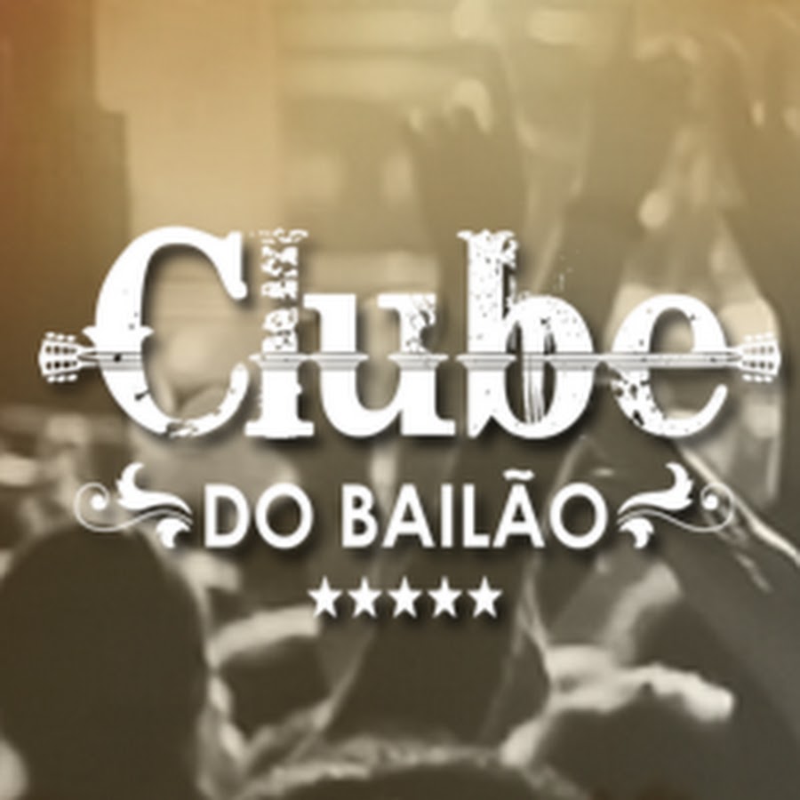 Clube do BailÃ£o यूट्यूब चैनल अवतार