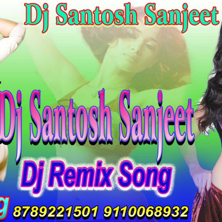 Dj Santosh & Sanjeet Dj Santosh & Sanjeet Avatar channel YouTube 