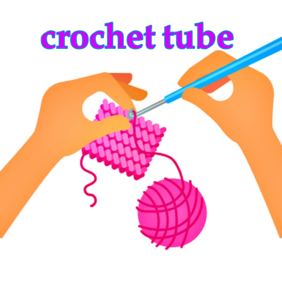 Ù‚Ù†Ø§Ø© ÙƒØ±ÙˆØ´ÙŠÙ‡ ØªÙŠÙˆØ¨ / crochet tube channel Avatar channel YouTube 