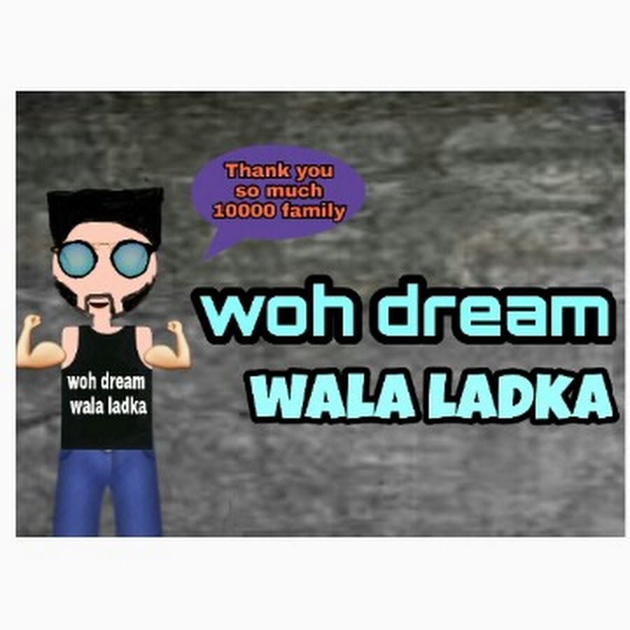 Woh dream wala ladka यूट्यूब चैनल अवतार