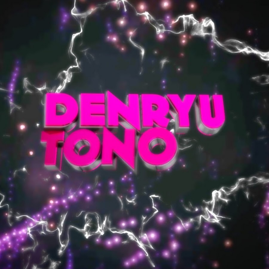 tono_ Denryu_ YouTube channel avatar