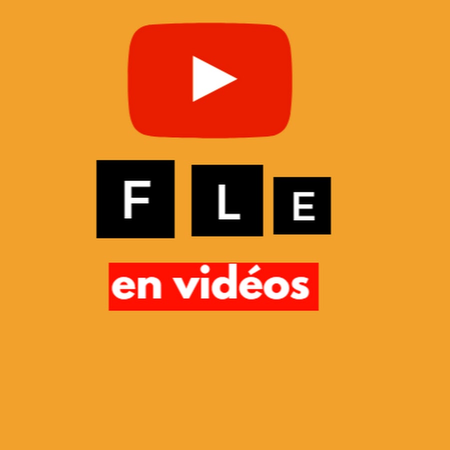 FLE en vidÃ©os यूट्यूब चैनल अवतार