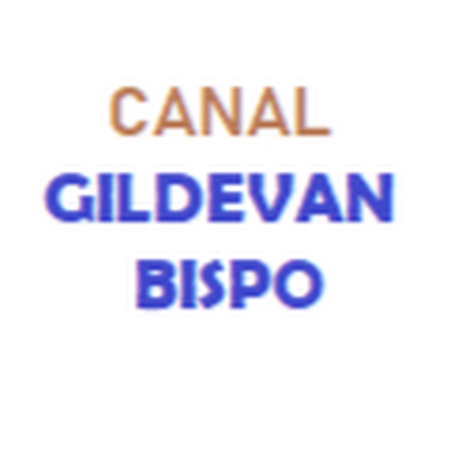 Gildevan Bispo Аватар канала YouTube