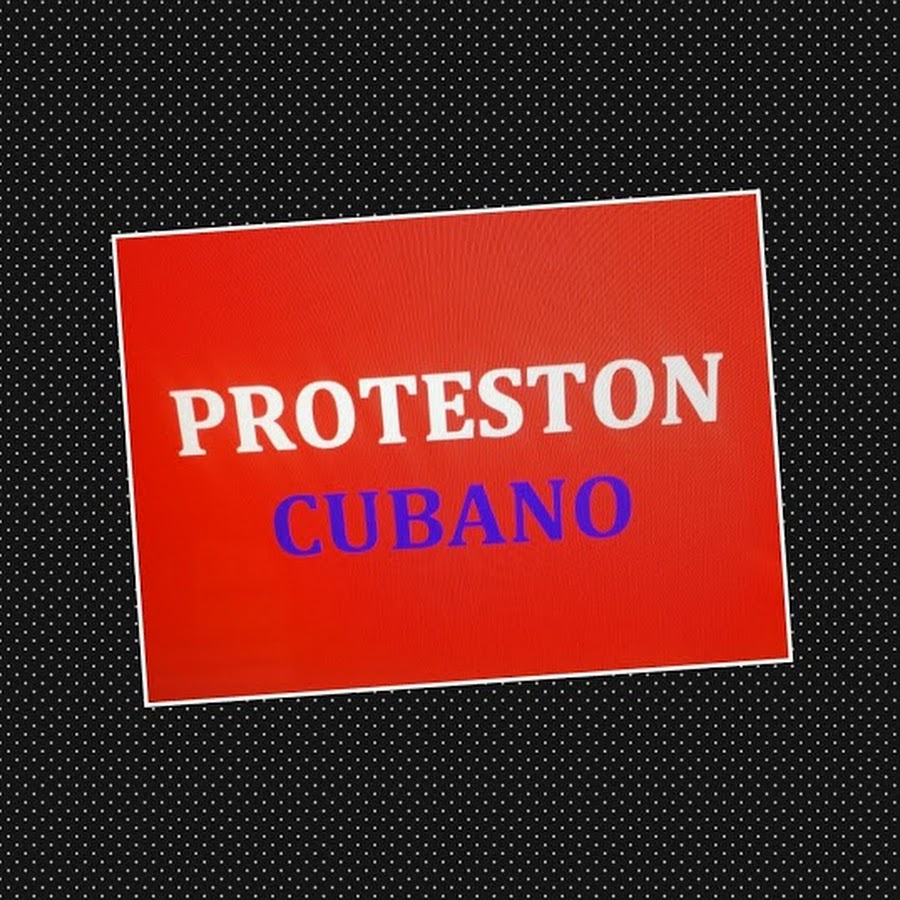 Proteston Cubano Avatar del canal de YouTube
