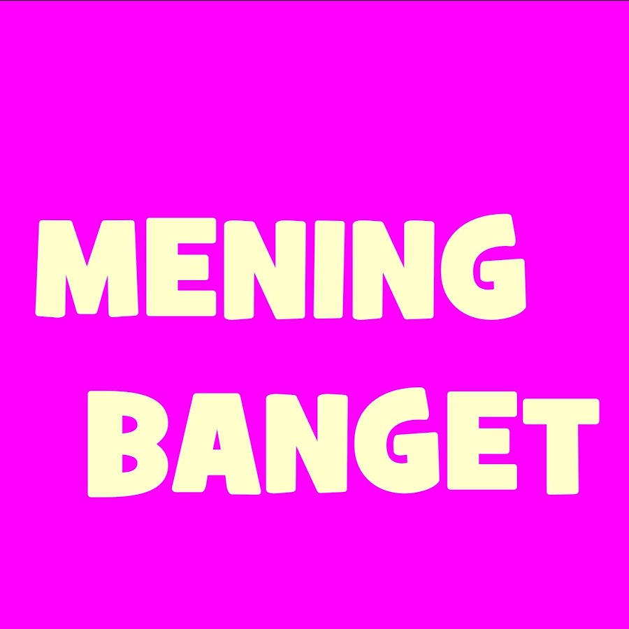 Mening Banget رمز قناة اليوتيوب
