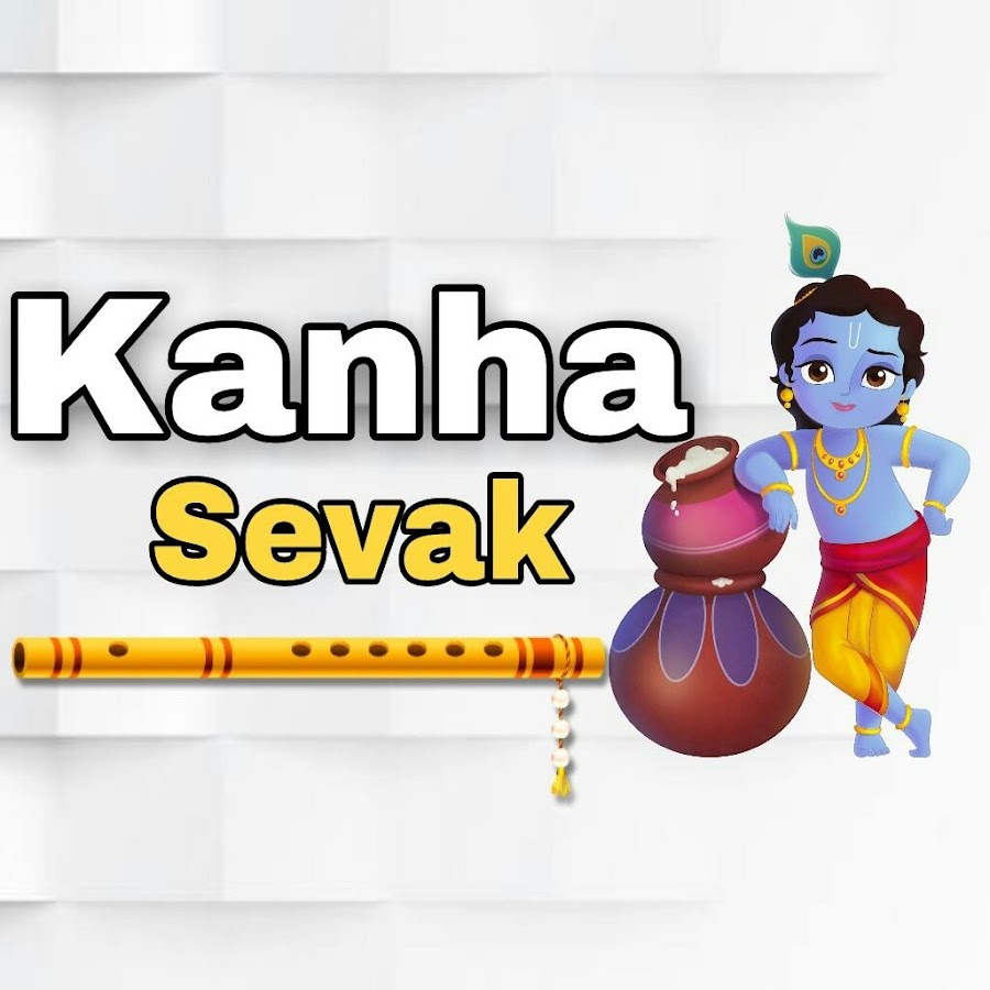 Kanha sevak Avatar de canal de YouTube